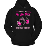 Limited Edition - Trust Me I'm The Girl Who Calls The Shots