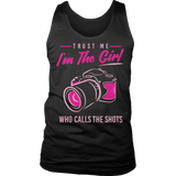 Limited Edition - Trust Me I'm The Girl Who Calls The Shots